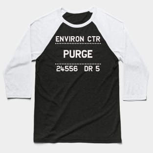 ENVIRON CTR - PURGE Baseball T-Shirt